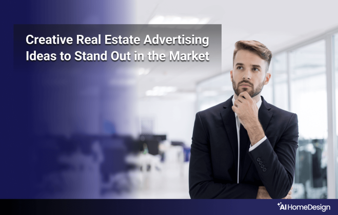real estate advertising ideas