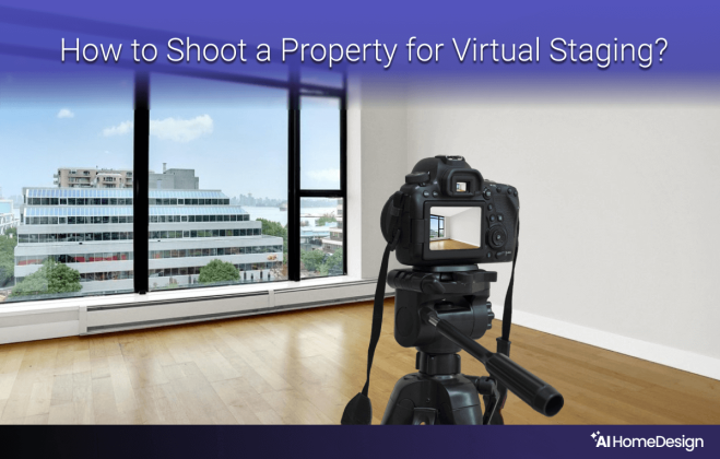 shoot a property for virtual staging